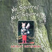 Mr. Squirrel and Mrs. Squirrel by Shirley Chyzowski