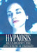 Hypnosis: What It Is, How and Why It Works by Rh Di Peri