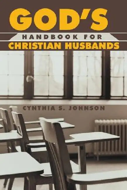God's Handbook for Christian Husband by Cynthia Johnson