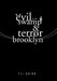 Evil in the Swamp & Terror in Brooklyn by Eli Quinn