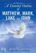 A Detailed Outline of Matthew, Mark, Luke and John by Leland McClanahan
