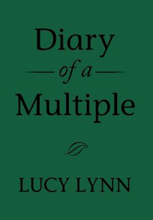 Diary of a Multiple by Lucy Lynn