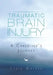 Traumatic Brain Injury: A Caregiver's Journey by Lydia Greear