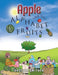 Apple and the Alphabet Fruits by Angella Smithen