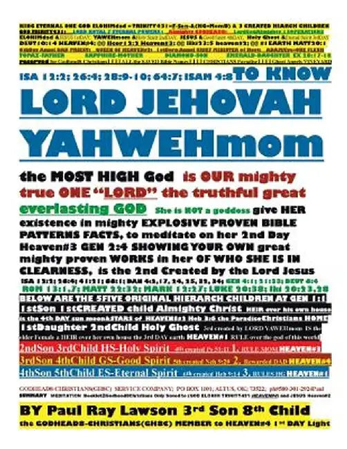To Know Lord Jehovah Yahwehmom by Paul Ray Lawson