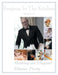Hosting an Elegant Dinner Party: The Surgeon in the Kitchen by Adam Frosh