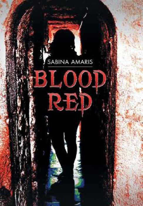 Blood Red by Sabina Amaris