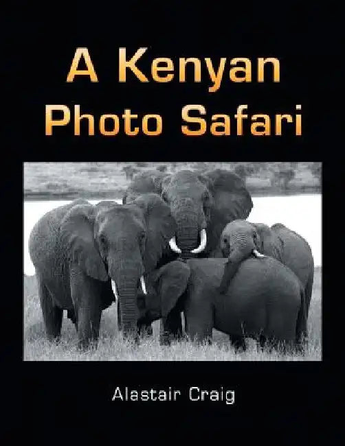 A Kenyan Photo Safari by Alastair Craig