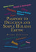 Passport to Delicious and Simple Holiday Eating by Diana Johnson