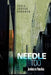 Needle Too: Junkies in Paradise by Craig Jordan Goodman