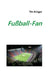 Fußball-Fan by Krueger, Tilo
