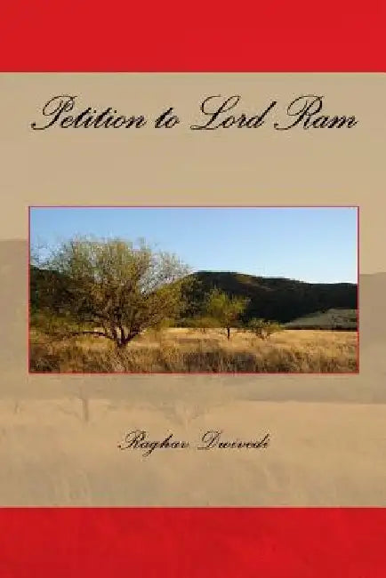 Petition to Lord Ram by Raghav Dwivedi