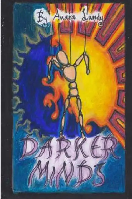 Darker Minds by Amara J. Lundy