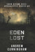 Eden Lost by Andrew Cunningham
