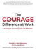 The COURAGE Difference at Work: A Unique Success Guide for Women by Sandra Ford Walston