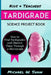 Kids & Teachers Tardigrade Science Project Book: How To Find Tardigrades and Observe Them Through a Microscope by Michael W. Shaw