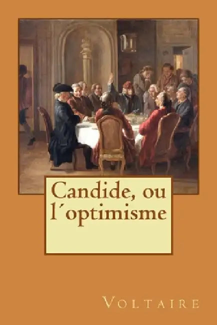 Candide, ou l´optimisme by Alba Longa, Voltaire