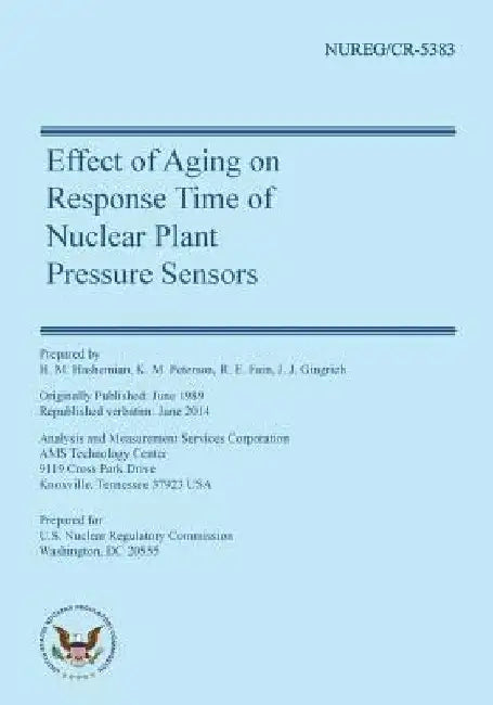 Effect of Aging on Response Time of Nuclear Plant Pressure Sensors by K. M. Petersen