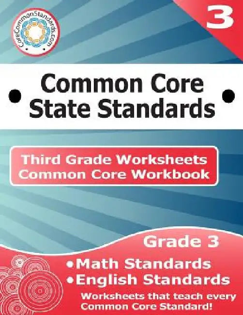 Third Grade Common Core Workbook: Worksheets by Corecommonstandards Com