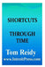 Shortcuts Through Time by Tom Reidy