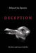 Deception: The Invisible War Between the KGB and CIA by Edward Jay Epstein
