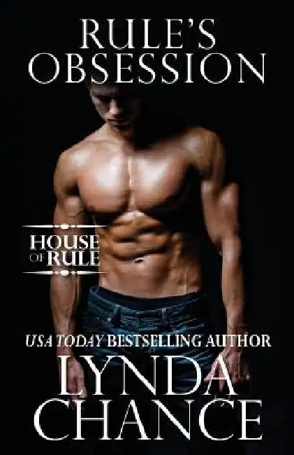 Rule's Obsession by Lynda Chance