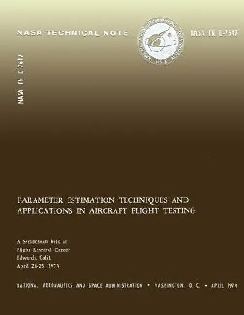 Parameter Estimation Techniques and Applications in Aircraft Flight Testing by Flight Research Center