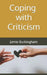 Coping with Criticism by Bruce Buckingham