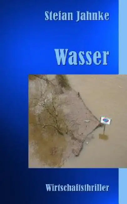 Wasser by Jahnke, Stefan