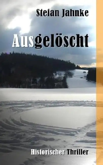 Ausgeloescht by Jahnke, Stefan