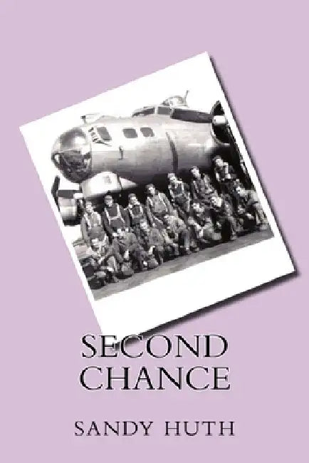 Second Chance by Huth, Sandy