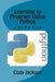 Learning to Program Using Python 2nd Ed. by Cody Jackson
