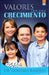 Valores que dan crecimiento by Ramirez, Gonzalo