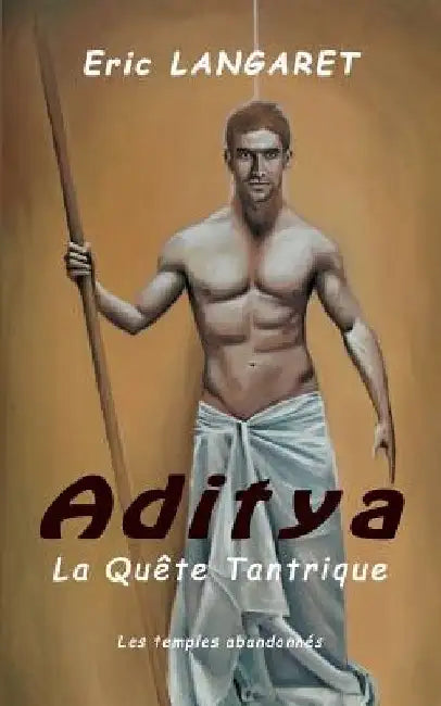 Aditya: la quete tantrique by Langaret, Eric