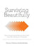 Surviving Beautifully by Lana Koifman