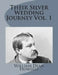 Their Silver Wedding Journey Vol. 1 by William Dean Howells
