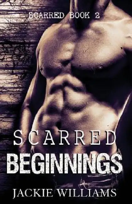 Scarred Beginnings by Natalie Williams