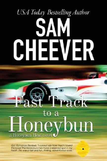 Fast Track to a Honeybun by Sam Cheever