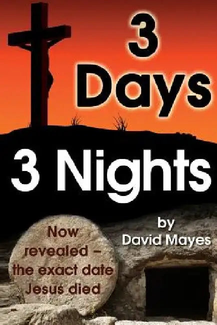 Three Days, Three Nights by David Mayes
