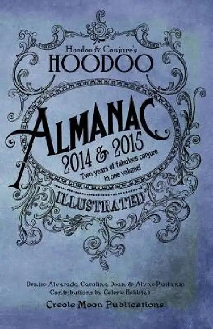Hoodoo Almanac 2014 & 2015 by Carolina Dean