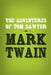 The Adventures of Tom Sawyer: Original & Unabridged by Mark Twain