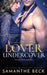 Lover Undercover by Samanthe Beck