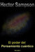 El Poder del Pensamiento Cuantico: Volumen I by Hector Sampson