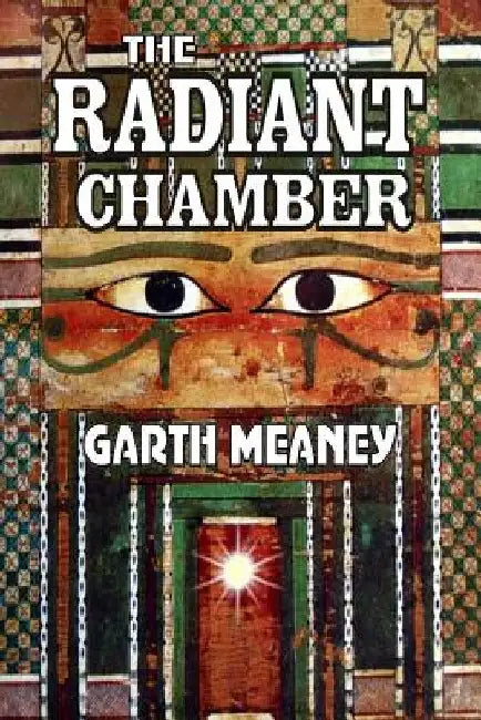 The Radiant Chamber by Garth Meaney