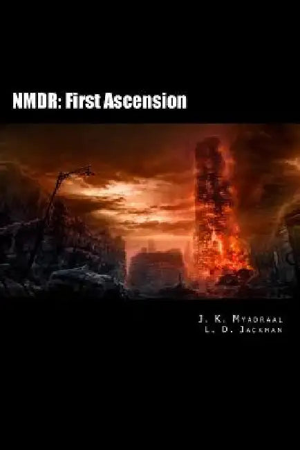 Nmdr: First Ascension by L. D. Jackman