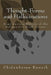 Thought-Forms and Hallucinations: Some Curious Effects of the Holographic Mind Process by Matti Pitkanen Ph. D.