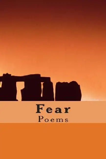 Fear by Brian Daniel Starr