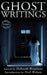 Ghost Writings: A Ghost Story Guide by Neil Wilson
