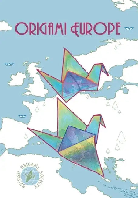 Origami Europe (black & white edition): Black and white edition by British Origami Society