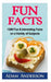 Fun Facts: 1000 Fun & Interesting Facts on a Variety of Subjects by Adam Anderson